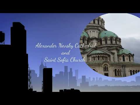 Alexander Nevsky Cathedral and Saint Sofia Church, Bulgaria
