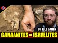 Canaanites Were Israelites & There Was No Exodus - Dr. Joel Baden