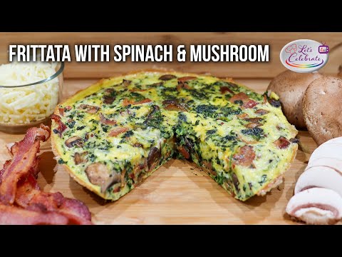 Frittata with Spinach and Mushrooms for Breakfast or Brunch