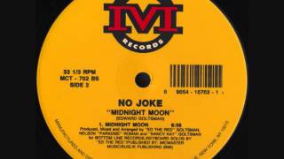 No Joke - Midnight Moon