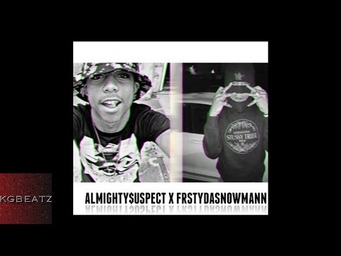 AlmightySuspect x FrostyDaSnowMann - Up [2016]