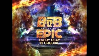 B.O.B - 5 On the Kush (feat. Big KRIT &amp; Bun B)