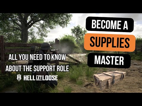 Hell Let Loose Guide: How to Play “Support” Right (Revamped)