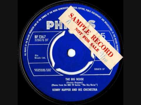 Kenny Napper & His Orchestra - The Big Noise