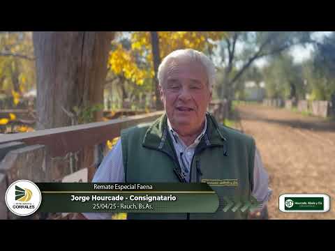 25-04-25 - Jorge Hourcade - Remate Especial Faena de Hourcade, Albelo y Cia. -  Rauch, Bs.As.