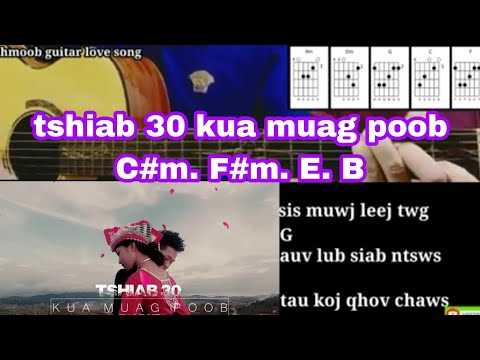 zaj dub - tshiab 30 kua muag poob cover guitar chords by beer Yang