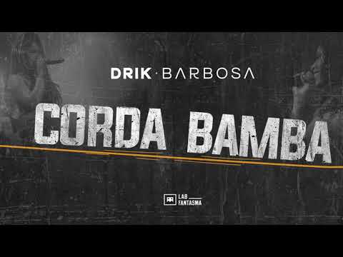 Drik Barbosa - Corda bamba (Áudio oficial)