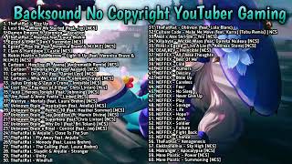 NO IKLAN !! LAGU GAMING NO COPYRIGHT 2022  BACKSOU