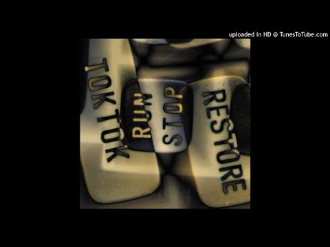 Toktok - Run.Stop.Restore - 01 Dusty