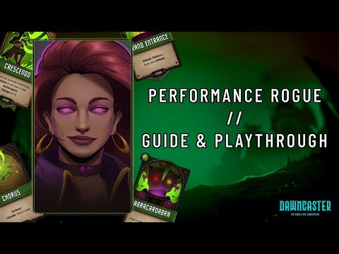 Dawncaster - Performance Rogue - Guide & Playthrough
