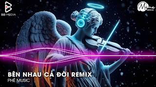 Download lagu Bên Nhau Cả Đời Remix - Em Sẽ Theo Anh Về Thế Giới Của Yên Bình Remix🎼Nhạc Remix TikTok Hay 2026 mp3