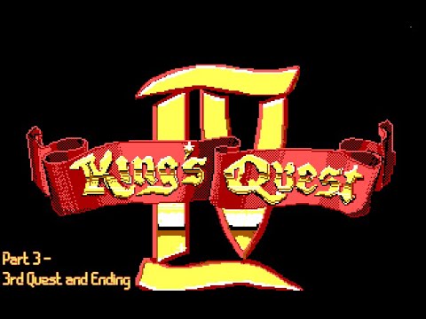 King's Quest IV: The Perils of Rosella (Part 3 - 3rd Quest and Ending)