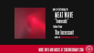 Meat Wave - Tomosaki