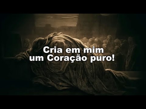 Tem Misericórdia de Mim ó Deus - Salmos 51;38