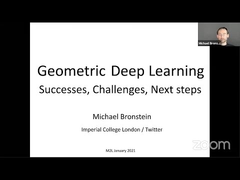 2021 2.2 Geometric Deep Learning  Past, Present, And Future - Michael Bronstein