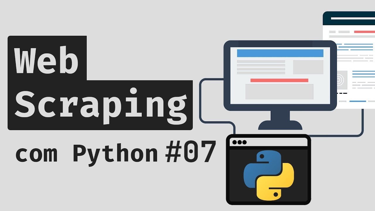 #07 - Integrando o Selenium com o BeautifulSoup: Parte I | Web Scraping com Python