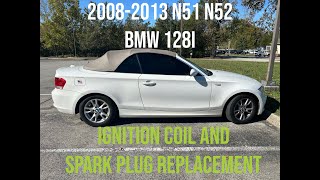 2009 BMW 128i N52 Spark Plug and Ignition Coil Replacement