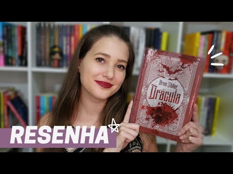 DRCULA | RESENHA | CLASSICOTUBE | Patricia Lima