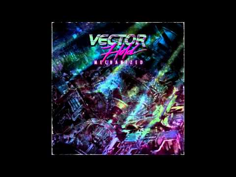 Vector Hold - Mechanized [Full Album]