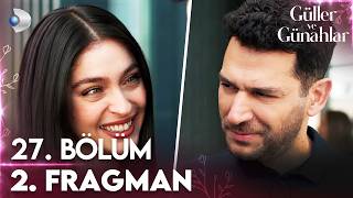 Güller ve Günahlar 27. Bölüm 2. Fragmanı