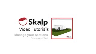Skalp Video Tutorial: Delete a section
