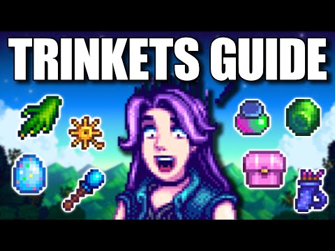 Guide to Trinkets! : Stardew Valley 1.6