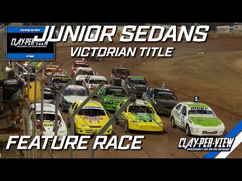 Junior Sedans | Victorian Title - A-Main - Nyora - 14th Jan 2023 | Clay-Per-View Highlights