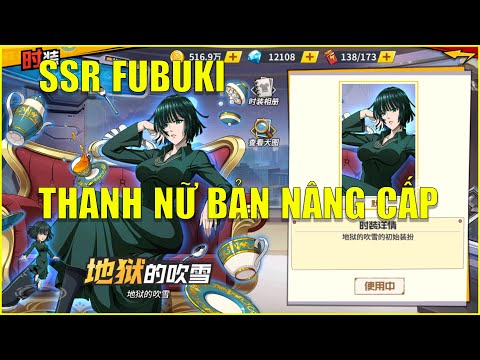 One Punch Man The Strongest: Review SSR Fubuki - Ngắm Thôi Cũng Mạnh Rồi