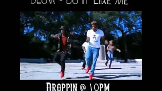 Dlow - do it like me dance