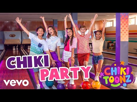 Chiki Toonz - Chiki Party (English Version)