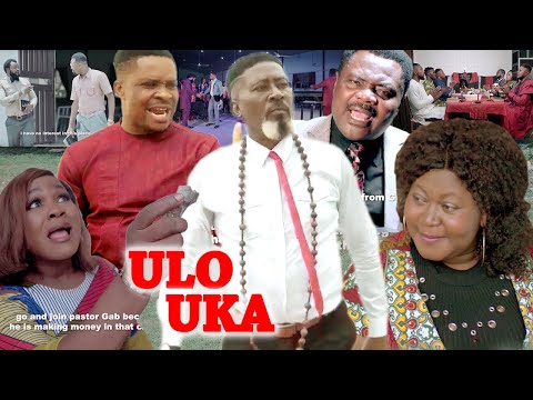 ULO UKA - 2021 LATEST NIGERIAN NOLLYWOOD IGBO MOVIE FULL HD