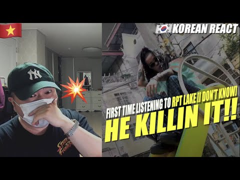 🇻🇳🇰🇷🔥Korean Hiphop Junkie react to RPT LAKE - I DON'T KNOW (VN/ENG SUB)