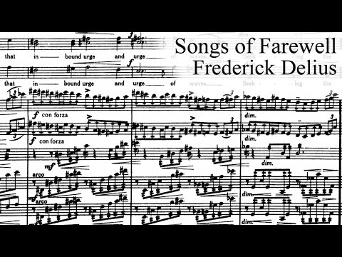 Frederick Delius - Songs of Farewell (1930)