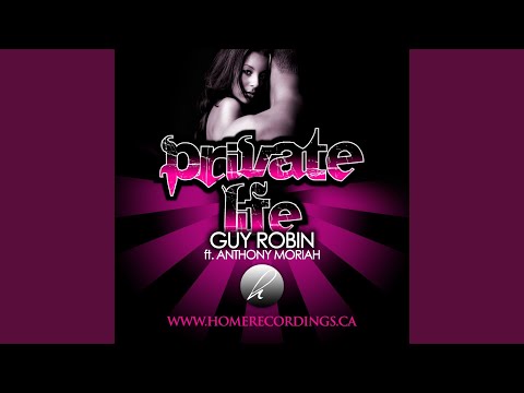 Private Life (feat. Anthony Moriah)