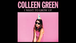 Colleen Green - Whatever I Want