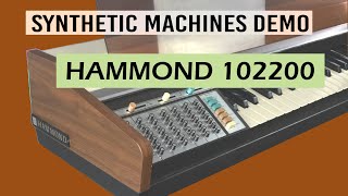 Video thumbnail for Hammond 102200 by SyntheticMachines