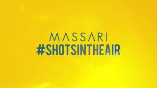 Massari   Shots In The Air