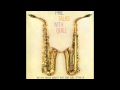 Phil Woods and Gene Quill-Phil Talks With Quill-Scrapple From the Apple (Track 5)
