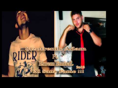 Şizofrenik Adam Ft  Ekrem EMİRAL - Al Sana Fame  2013 (HD)