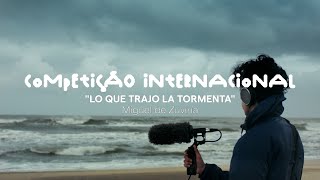 Competição Internacional 2025 l Trailer l Lo que trajo la tormenta