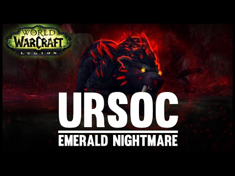 Ursoc - Emerald Nightmare - Legion Alpha - FATBOSS