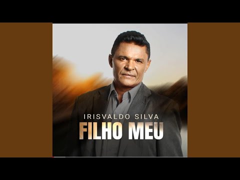 Não Existe Amor Maior - Irisvaldo Silva