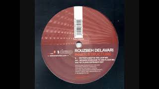 Rouzbeh Delavari - Inner Structure (Broken Staircase Mix)