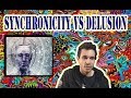 All Synchronicity Is Delusion Understanding Psychedelics And Patternicity