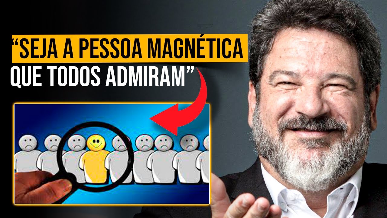 COMO SER UMA PESSOA MAGNÉTICA QUE TODOS ADMIRAM | SERGIO CORTELLA