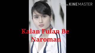 Download lagu Jino DC Kalan Fulan Be Naroman mp3