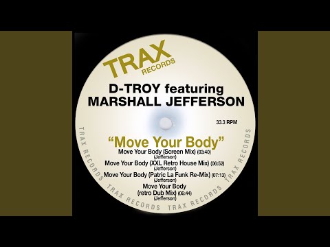 Move Your Body (XXL Retro House Mix)