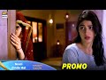 Neeli Zinda Hai Episode 4 Tonight at 8:00 PM only on ARY Digital