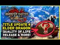 Monster Hunter Rise Sunbreak | Title Update 4 HUGE Quality Of Life, Returning Elder Dragon & More...