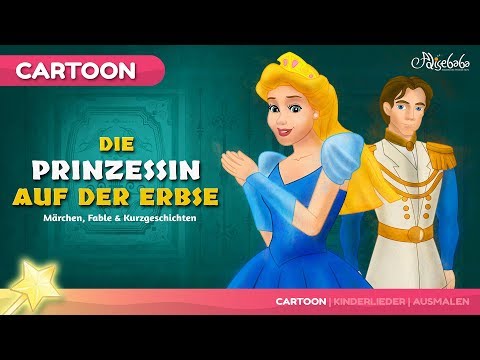 Märchen für Kinder - Folge 27: Die Prinzessin auf der Erbse